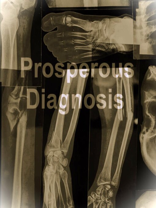 Title details for Prosperous Diagnosis by BeUpOne aQueena - Available
